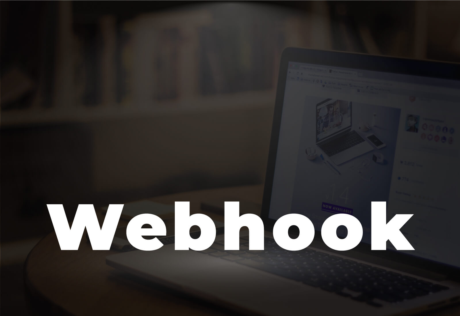 Webhook Nedir?